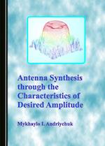 Antenna Synthesis Through the Characteristics of Desired Amplitude