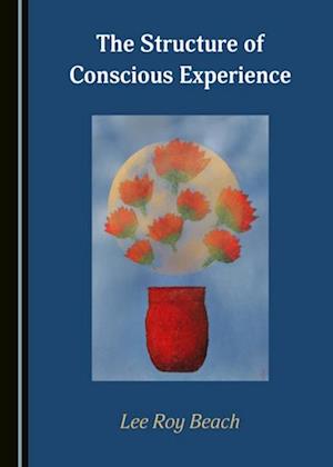 Structure of Conscious Experience