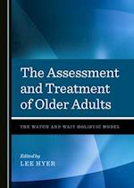 The Assessment and Treatment of Older Adults