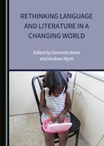 Rethinking Language and Literature in a Changing World