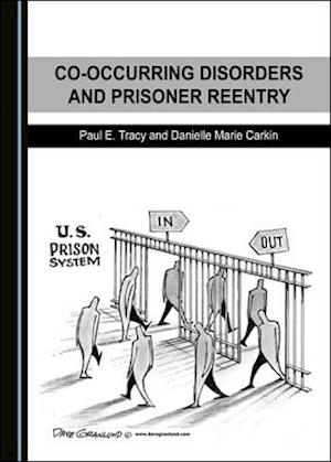 Co-Occurring Disorders and Prisoner Reentry