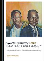 Kwame Nkrumah and Felix Houphouet-Boigny