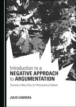 Introduction to a Negative Approach to Argumentation