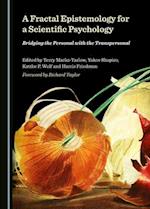 A Fractal Epistemology for a Scientific Psychology