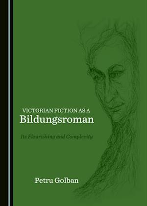 Victorian Fiction as a Bildungsroman