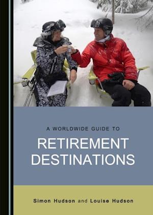 Worldwide Guide to Retirement Destinations
