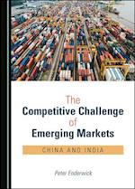 The Competitive Challenge of Emerging Markets