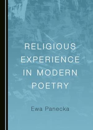 Religious Experience in Modern Poetry