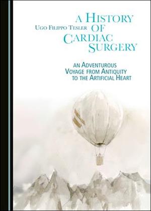 A History of Cardiac Surgery