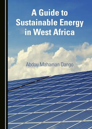 Guide to Sustainable Energy in West Africa