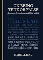 On Being True or False