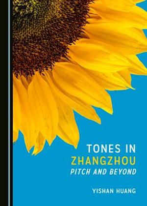 Tones in Zhangzhou