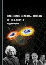 Einsteinâ (Tm)S General Theory of Relativity