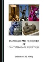 Materials and Processes of Contemporary Sculpture