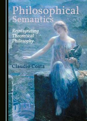 Philosophical Semantics