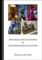 Materials and Processes of Contemporary Sculpture