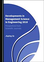 Developments in Management Science in Engineering 2018