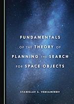 Fundamentals of the Theory of Planning the Search for Space Objects