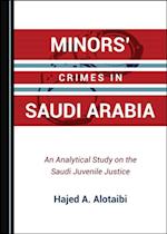 Minors' Crimes in Saudi Arabia