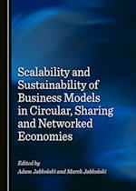 Scalability and Sustainability of Business Models in Circular, Sharing and Networked Economies