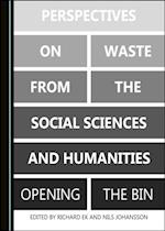 Perspectives on Waste from the Social Sciences and Humanities