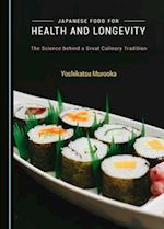 Japanese Food for Health and Longevity