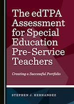 edTPA Assessment for Special Education Pre-Service Teachers