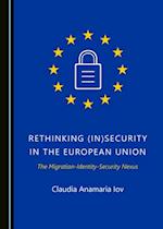 Rethinking (In)Security in the European Union