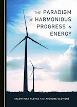 Paradigm of Harmonious Progress in Energy
