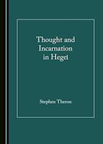 Thought and Incarnation in Hegel