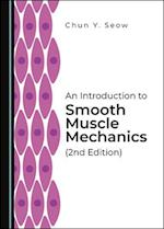 An Introduction to Smooth Muscle Mechanics (2nd Edition)