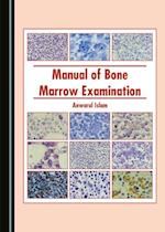 Manual of Bone Marrow Examination