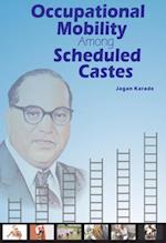 Occupational Mobility among Scheduled Castes