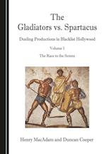 Gladiators vs. Spartacus, Volume 1