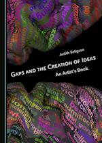 Gaps and the Creation of Ideas