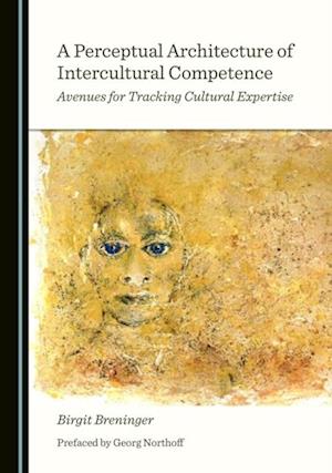 Perceptual Architecture of Intercultural Competence