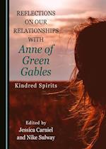 Reflections on Our Relationships with Anne of Green Gables