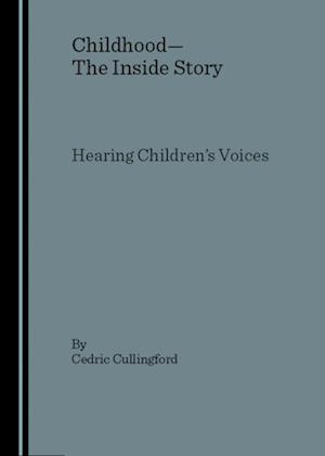 Childhood-The Inside Story