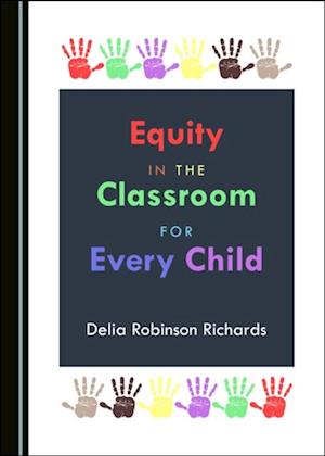 Equity in the Classroom for Every Child