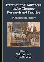 International Advances in Art Therapy Research and Practice