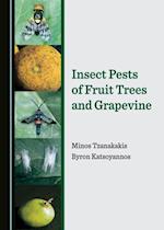 Insect Pests of Fruit Trees and Grapevine