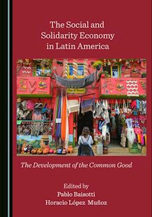 The Social and Solidarity Economy in Latin America