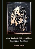 Case Studies in Child Psychiatry