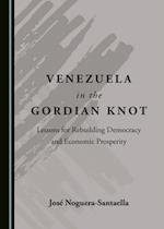 Venezuela in the Gordian Knot