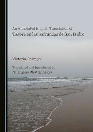 Annotated English Translation of Tagore en las barrancas de San Isidro