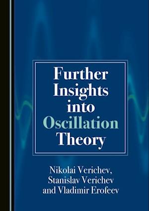 Further Insights into Oscillation Theory