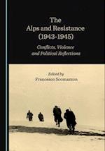 The Alps and Resistance (1943-1945)