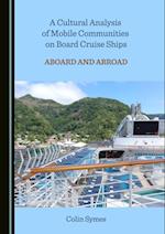 Cultural Analysis of Mobile Communities on Board Cruise Ships