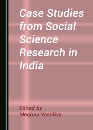 Case Studies from Social Science Research in India