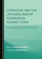 Literature and the Japanese War of Aggression against China